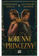 Kniha Korunní princezny z knihovny Jiřího Mahena