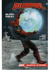 Kniha Deadpool, miláček publika z knihovny Jiřího Mahena