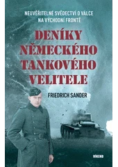 Kniha Deníky německého tankového velitele z knihovny Jiřího Mahena