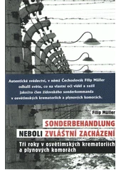 Kniha Sonderbehandlung, neboli, Zvláštní zacházení z knihovny Jiřího Mahena