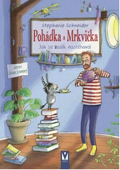 Kniha Pohádka a Mrkvička z knihovny Jiřího Mahena