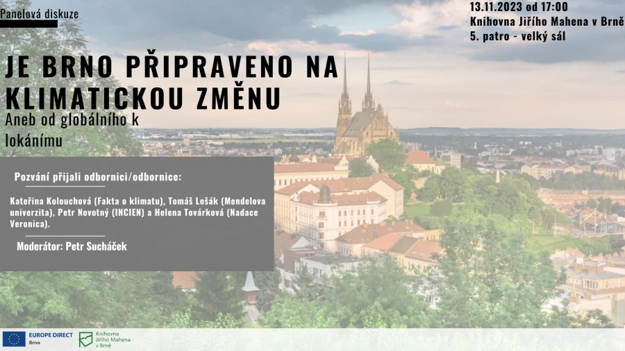 Akce KJM: Je Brno připraveno na klimatickou změnu aneb Od globálního k lokálnímu