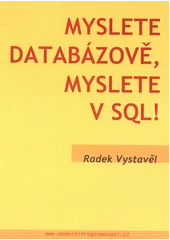 Kniha Myslete databázově, myslete v SQL z knihovny Jiřího Mahena