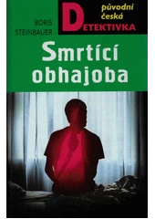 Kniha Smrtící obhajoba z knihovny Jiřího Mahena