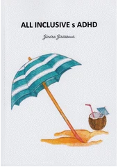 Kniha All inclusive s ADHD z knihovny Jiřího Mahena