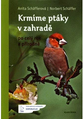 Kniha Krmíme ptáky v zahradě z knihovny Jiřího Mahena