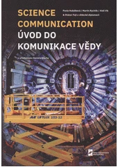 Kniha Úvod do komunikace vědy z knihovny Jiřího Mahena